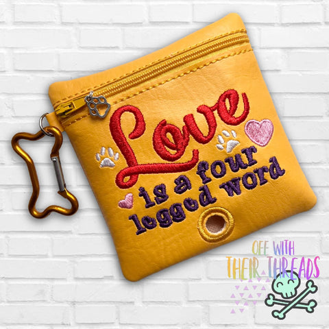 DIGITAL DOWNLOAD 5x5 Love Is A Four Legged Word Poo Bag Holder APRIL 2024 MYSTERY