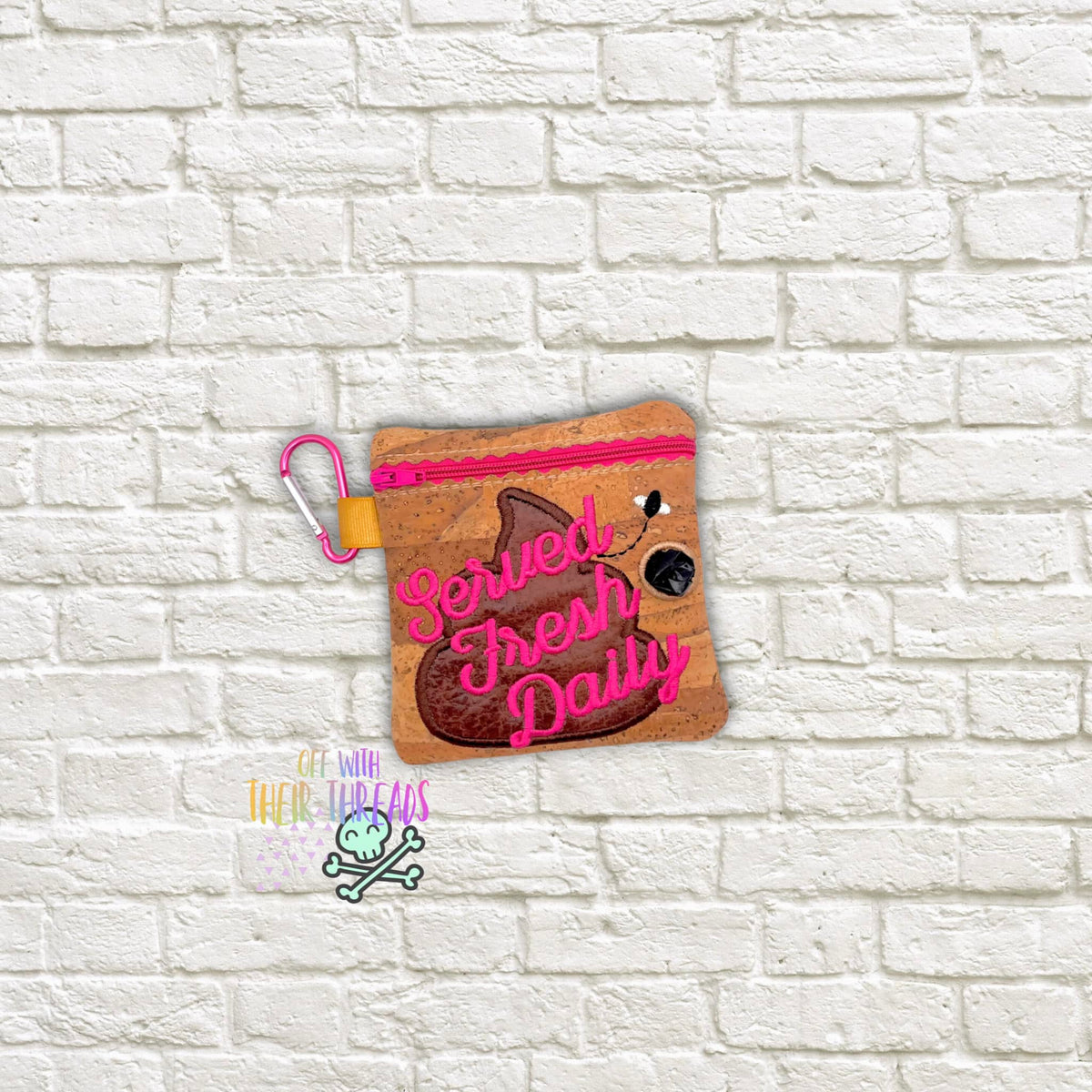 Digital Download 5x5 Applique Served Fresh Daily Poo Bag Holder Off