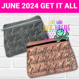 DIGITAL DOWNLOAD Fuck Off Zipper Bag Clutch JUNE 2024 MYSTERY