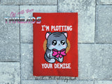 DIGITAL DOWNLOAD Plotting Your Demise Kitty Mature 4 SIZES INCLUDED