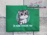 DIGITAL DOWNLOAD Mind F Kitty 4 SIZES INCLUDED