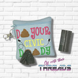 DIGITAL DOWNLOAD 5x5 Do Your Civic Doody Poo Bag Zippered Bag and 4x4 Stand Alone