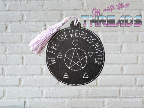 DIGITAL DOWNLOAD We Are The Weirdos Bag Tag Bookmark Ornament