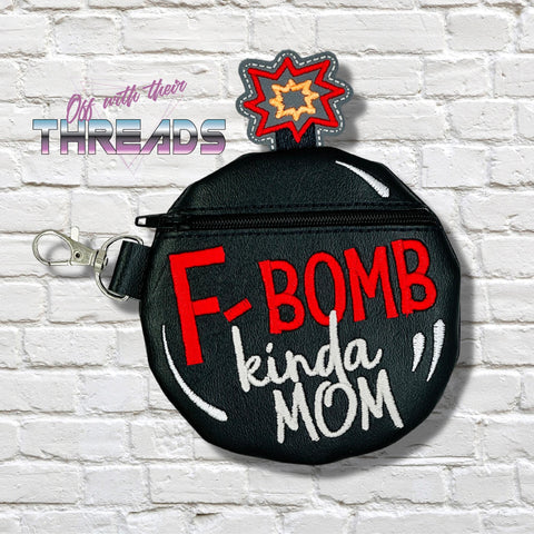 DIGITAL DOWNLOAD F Bomb Mom Zipper Bag Lined and Unlined 2 HOOPINGS REQUIRED