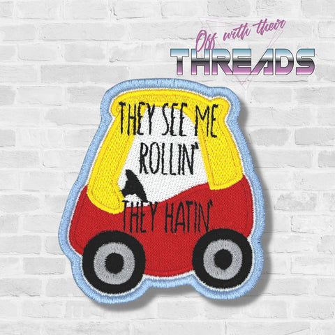 DIGITAL DOWNLOAD They See Me Rollin' Patch 3 SIZES INCLUDED