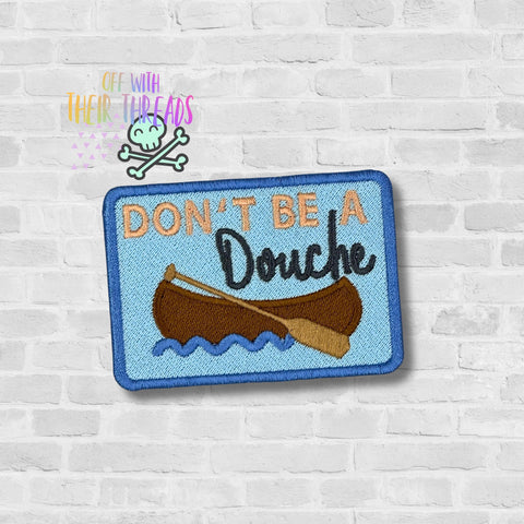 DIGITAL DOWNLOAD  Douche Canoe Patch 3 SIZES INCLUDED