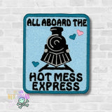 DIGITAL DOWNLOAD Hot Mess Express Patch 3 SIZES INCLUDED