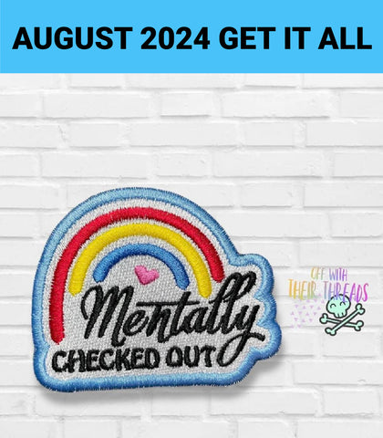 DIGITAL DOWNLOAD Mentally Checked Out Patch 3 SIZES INCLUDED