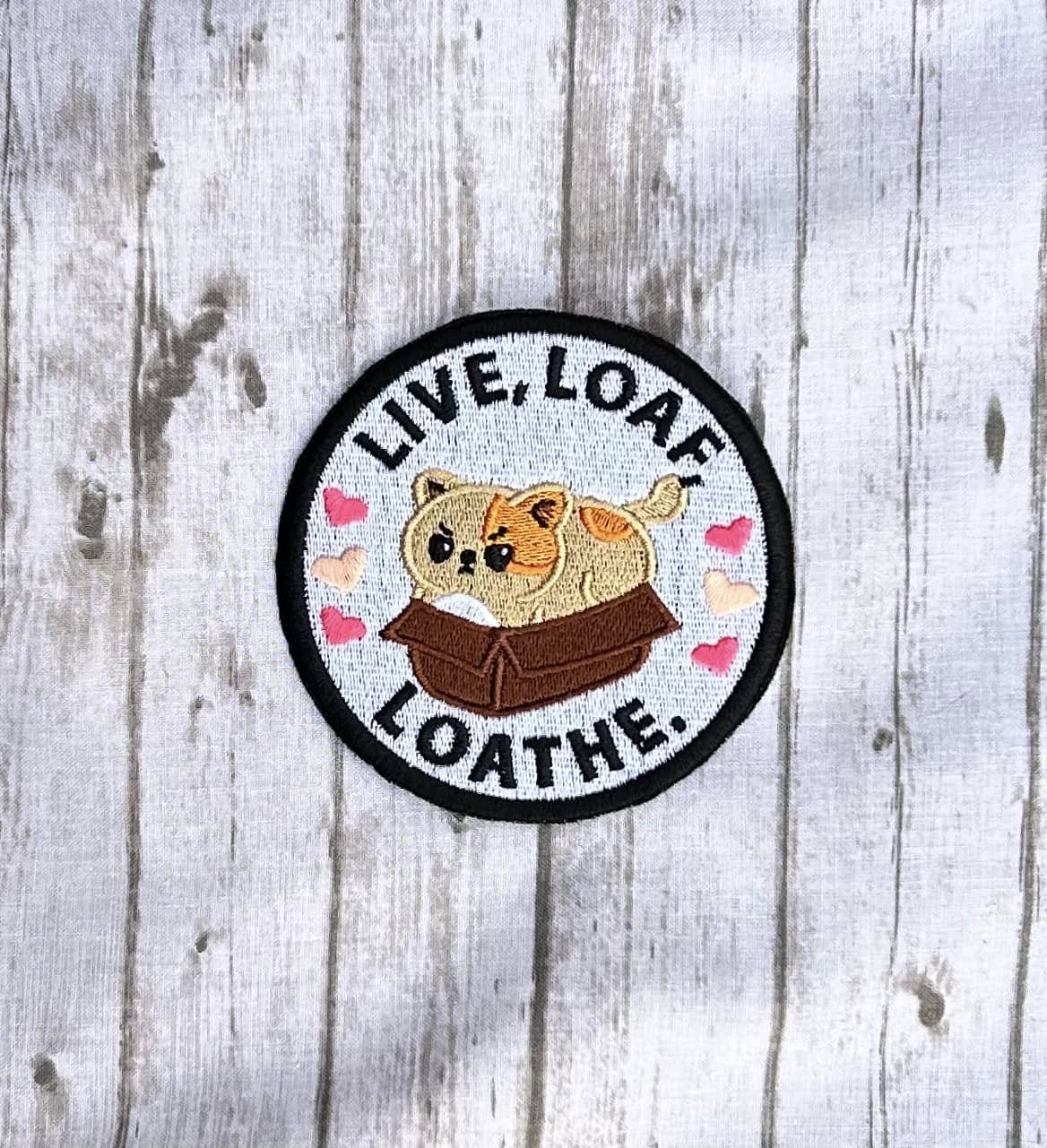 DIGITAL DOWNLOAD Live Loaf Loathe Kitty Patch 3 SIZES INCLUDED