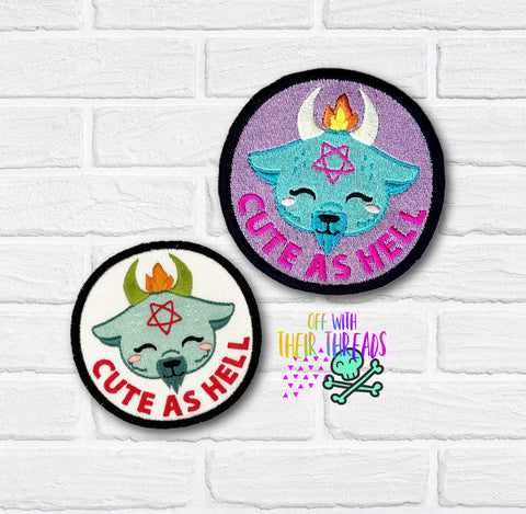 DIGITAL DOWNLOAD Cute As Hell Patch 3 SIZES INCLUDED