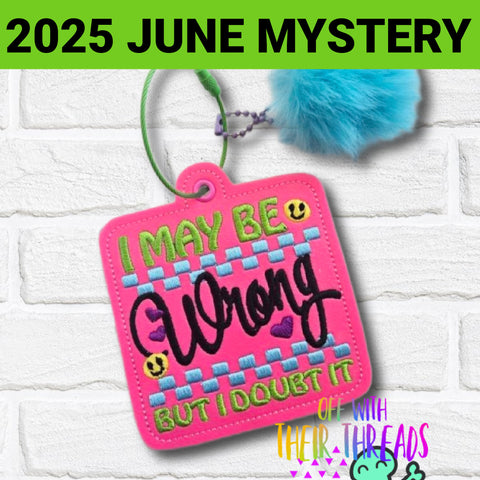 DIGITAL DOWNLOAD May Be Wrong Bag Tag Ornament Bookmark