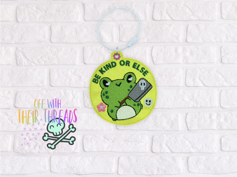 DIGITAL DOWNLOAD Be Kind Or Else Frog Bag Tag Ornament Bookmark