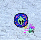 DIGITAL DOWNLOAD I Still Believe Alien Patch 3 SIZES INCLUDED