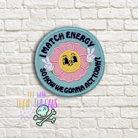 DIGITAL DOWNLOAD I Match Energy Patch 3 SIZES INCLUDED