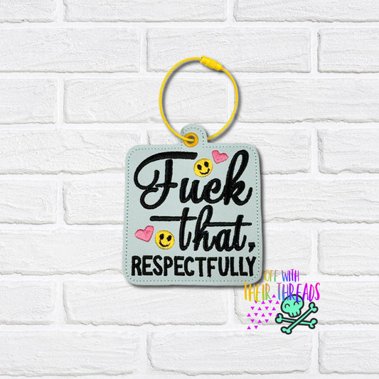 DIGITAL DOWNLOAD Fuck That Respectfully Bag Tag Bookmark Ornament