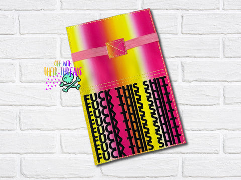 DIGITAL DOWNLOAD Fuck This Shit A6 Notebook Cover