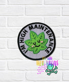 DIGITAL DOWNLOAD High Maintenance Patch 3 SIZES INCLUDED