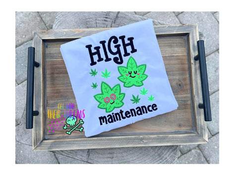 DIGITAL DOWNLOAD High Maintenance 4 SIZES INCLUDED