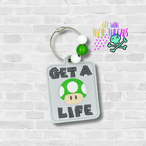 DIGITAL DOWNLOAD Get A Life Bag Tag Ornament Bookmark