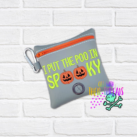 DIGITAL DOWNLOAD 5x5 I Put The Poo In Spooky Dog Poo Bag Holder Halloween