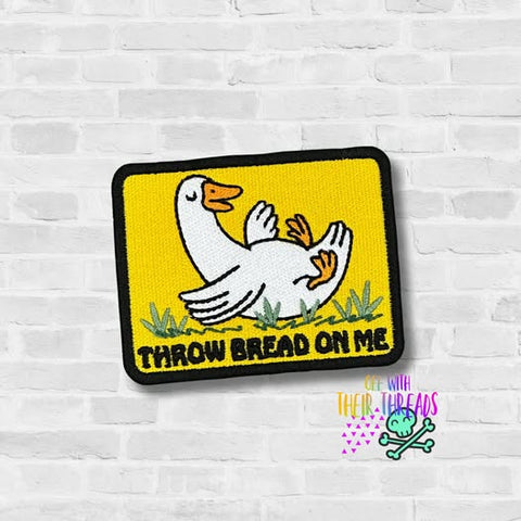DIGITAL DOWNLOAD Throw Bread On Me Patch 3 SIZES INCLUDED