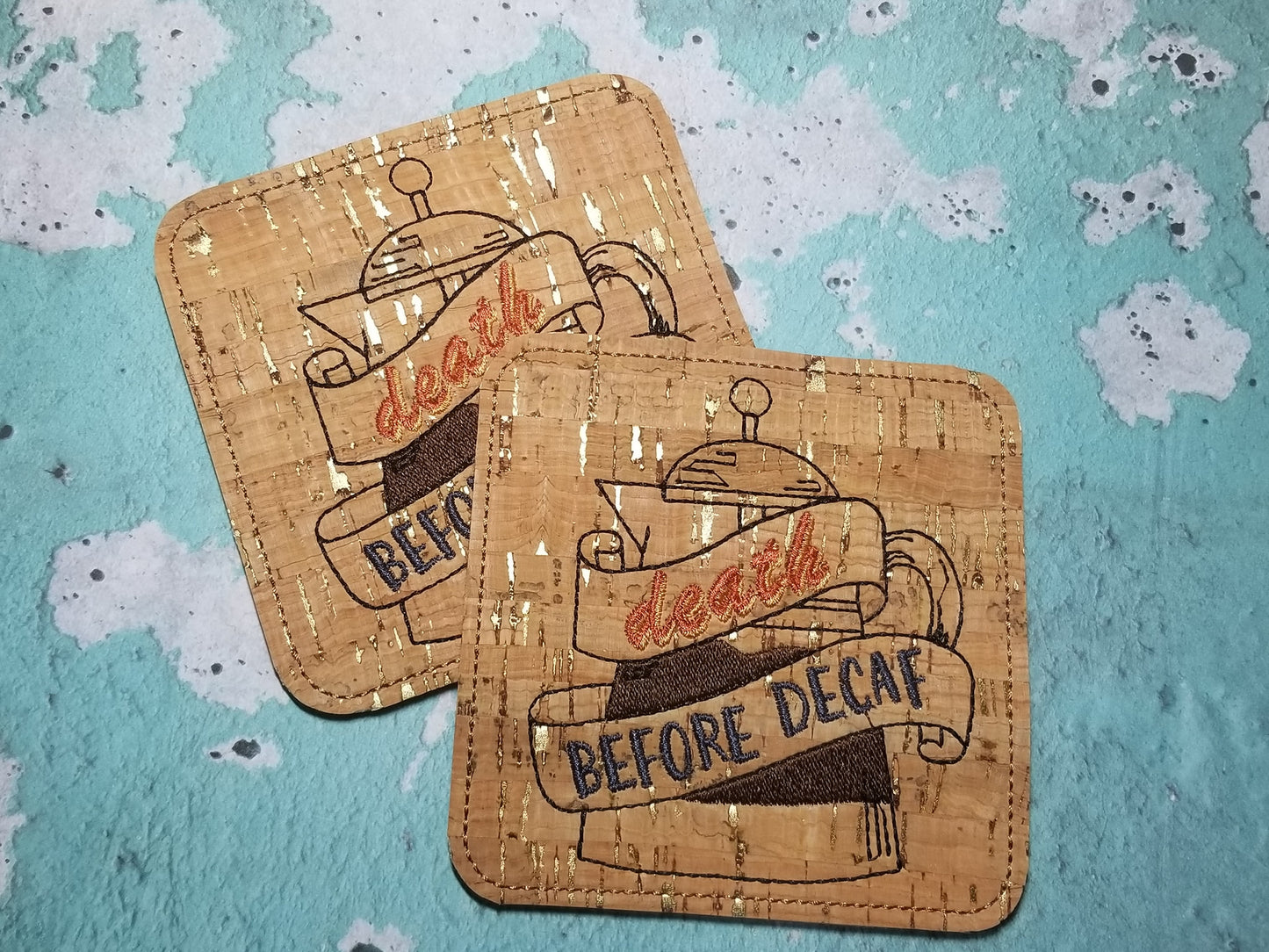 DIGITAL DOWNLOAD Death Before Decaf Coaster