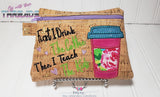 DIGITAL DOWNLOAD Coffee Then Teach Clutch Applique Zipper Bag Lined and Unlined