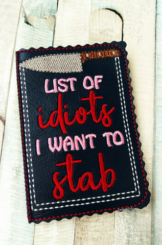 DIGITAL DOWNLOAD Idiots I Want To Stab 5x7 Mini Comp Notebook Holder Cover