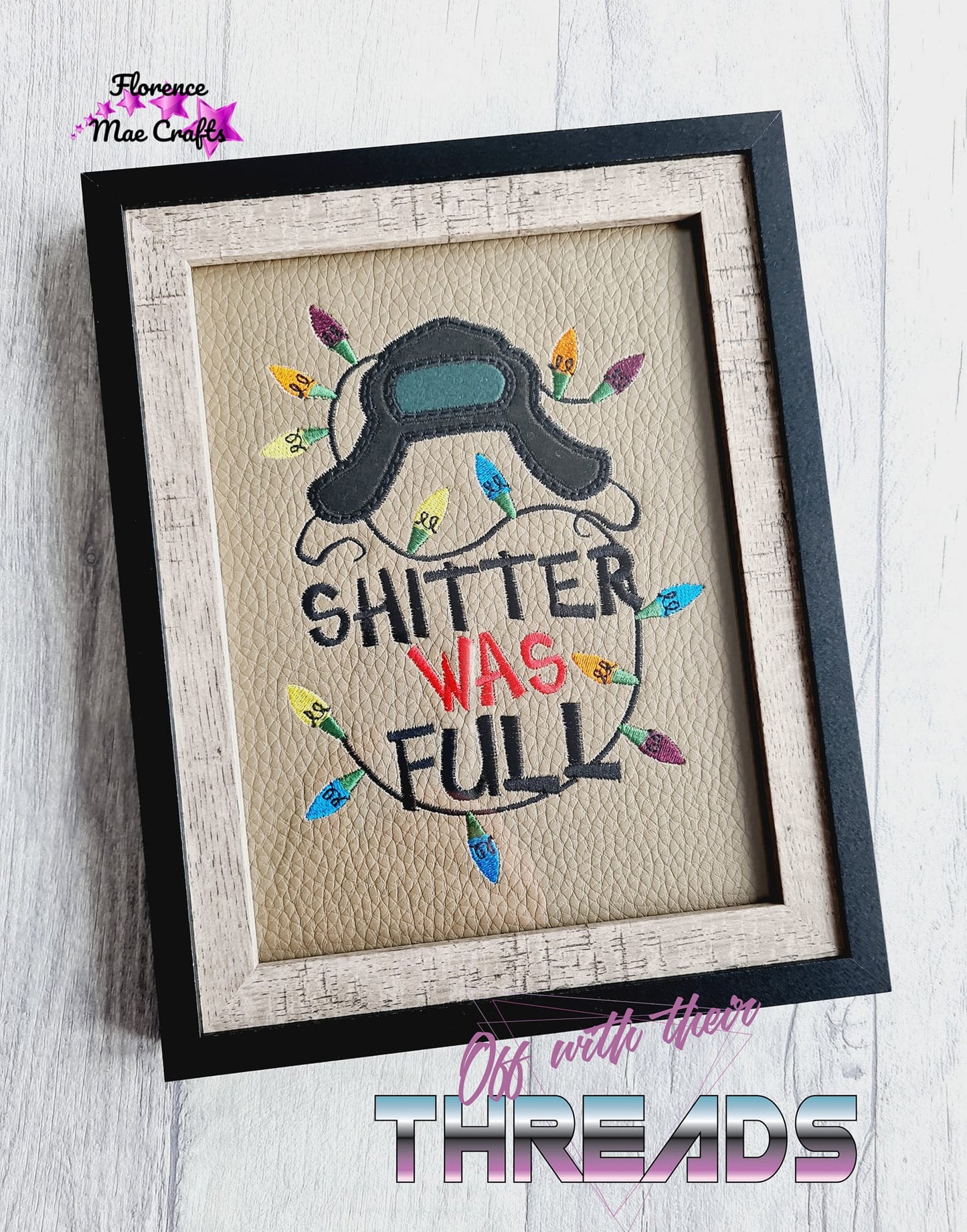 DIGITAL DOWNLOAD Shitter Was Full Applique Design Set 4 SIZES INCLUDED