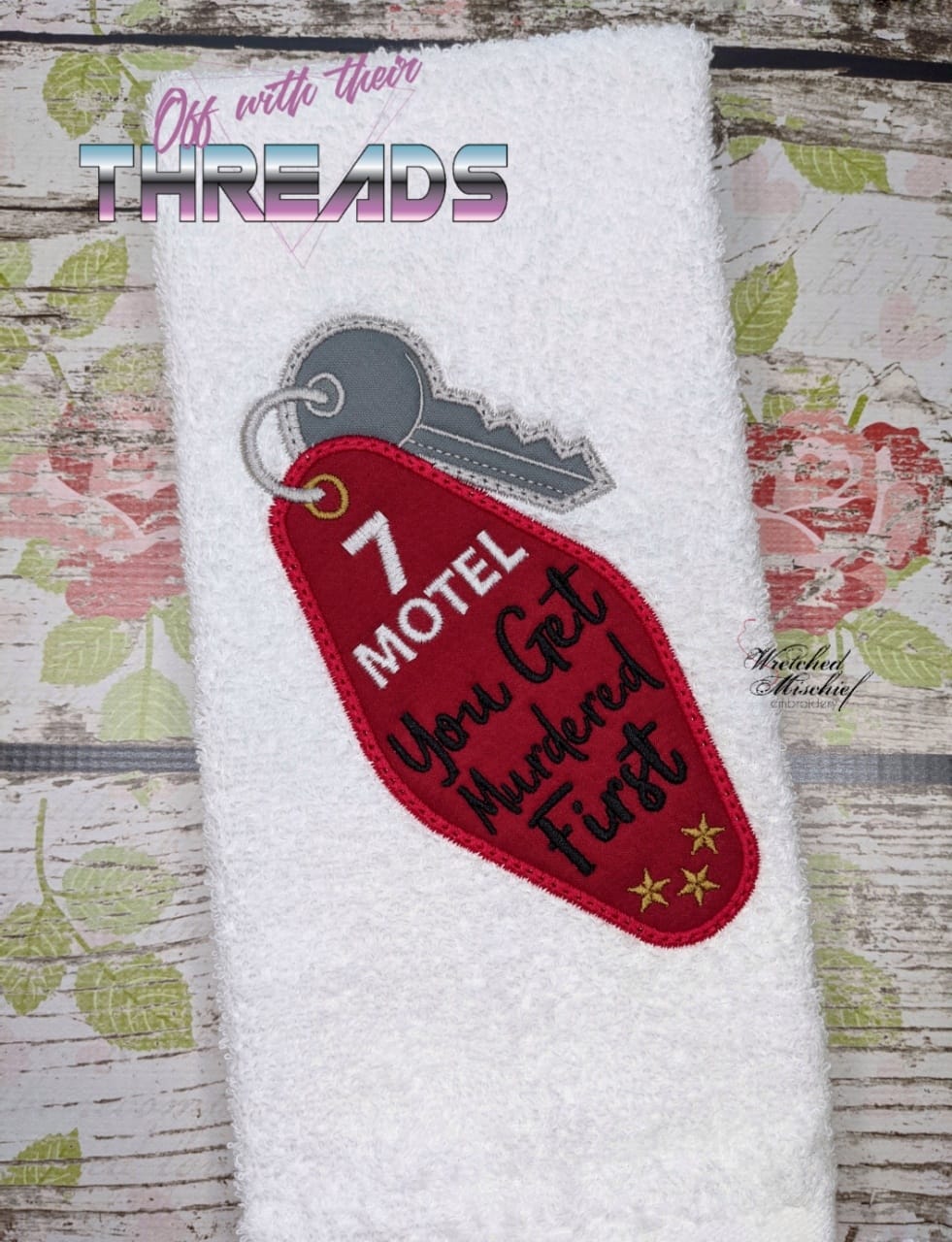 DIGITAL DOWNLOAD 4 Sizes Included Schitt's Creek Applique Motel Key You Get Murdered First