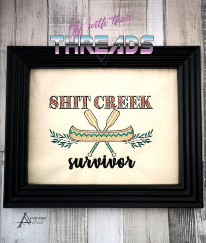 DIGITAL DOWNLOAD S*** Creek Survivor 5 SIZES INCLUDED Sketchy Fill