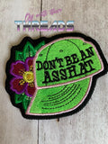 DIGITAL DOWNLOAD Don't Be An Asshat Patch 2 SIZES INCLUDED