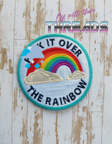 DIGITAL DOWNLOAD Over The Rainbow Patch 3 SIZES INCLUDED