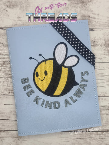 DIGITAL DOWNLOAD A6 Bee Kind Always Notebook Holder