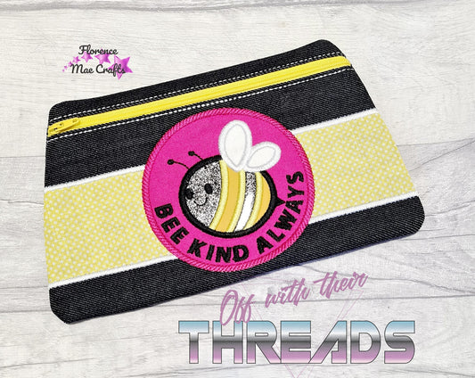 DIGITAL DOWNLOAD Applique Bee Kind Always Zipper Bag Lined and Unlined