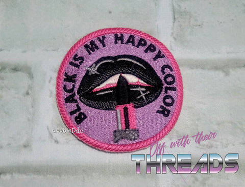 DIGITAL DOWNLOAD Black Is My Happy Color Colour Patch 3 SIZES INCLUDED 2 OPTIONS