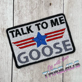 DIGITAL DOWNLOAD Talk To Me Goose Patch 3 SIZES INCLUDED