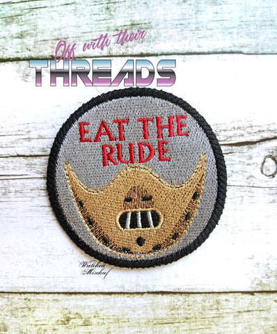 DIGITAL DOWNLOAD Eat The Rude Patch 3 SIZES INCLUDED