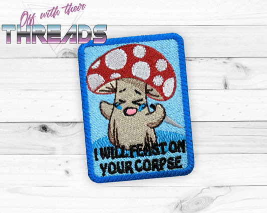 DIGITAL DOWNLOAD Feast on Your Corpse Mushroom Patch 3 SIZES INCLUDED
