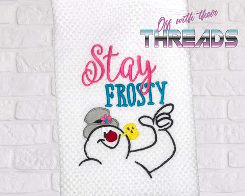 DIGITAL DOWNLOAD Stay Frosty 4 SIZES INCLUDED