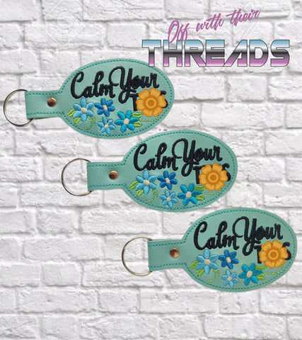 DIGITAL DOWNLOAD Floral Calm Yourself Snap Tab Keychain