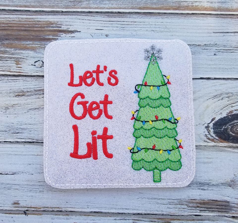 4x4 DIGITAL DOWNLOAD Let's Get Lit Coaster
