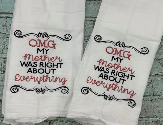 DIGITAL DOWNLOAD 2 Sizes Mother Was Right Embroidery Design