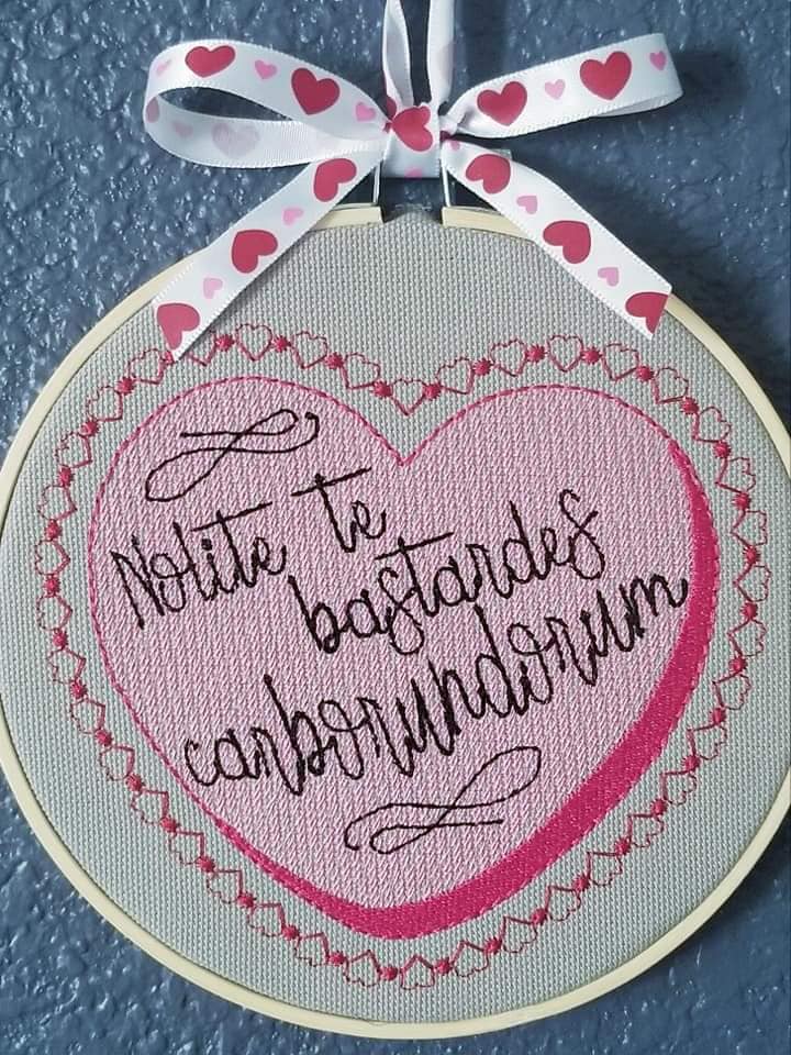 4x4 DIGITAL DOWNLOAD Nolite Te Bastardes Carborundorum Conversation Heart 4 Sizes