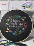 DIGITAL DOWNLOAD Floral I Solemnly Swear To Smash The Patriarchy 4 Sizes