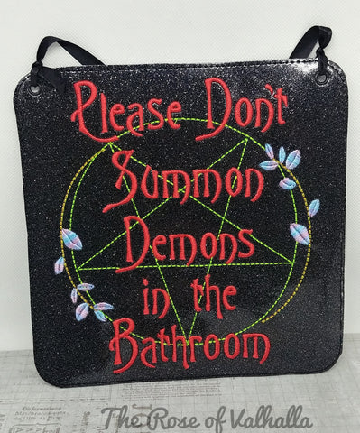 DIGITAL DOWNLOAD Please Don't Summon Demons In The Bathroom Design Set 4 Sizes