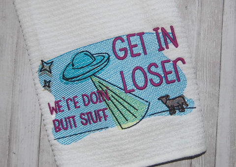 DIGITAL DOWNLOAD 6 Sizes Get In Loser Embroidery Design